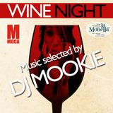 Live Dj Mookie At Monella's Wine Night at Moca Club