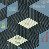 Digital Discipline By AIME @OPIUM - April 2014