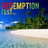 Sanchuary...Redemption Fest Vol. II