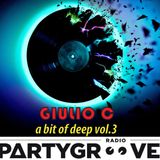 GIULIO C - A BIT OF DEEP - vol.3