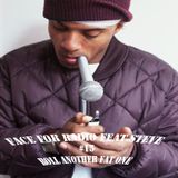 Face For Radio Roll Another Fat One Feat. Steve 10-4-12