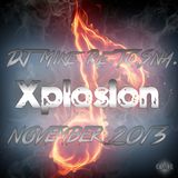 DJ Mike Re.To.Sna. - Xplosion November 2013