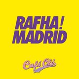 Rafha Madrid - Café Olé Summer '14