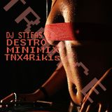 Stifas - DesTro(Trance MiniMix, TNX 4 Rikis, 2011-12-16)