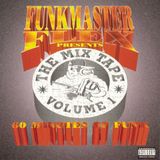 Funkmaster Flex - 60 Minutes Of Funk - The Mix Tape Volume 1