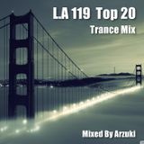 Arzuki - Look Ahead 119 Top 20 Special Mix (08.06.2015)
