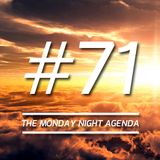 Mix 71 - The Monday Night Agenda