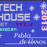 PABLO DE LLANOS TECH HOUSE SET VOL.2 - DEMO