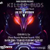 Killer Buds Live Set on Radio Schizoid - Feb 2016