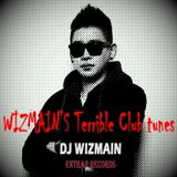 WIZMAIN's Terrible Club tunes!