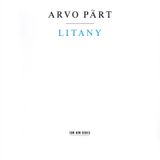 Arvo Part - Litany