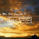 Trance Mix Fall Sessions By: Maikol Sanchez