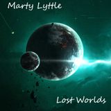Marty Lyttle - Lost Worlds