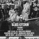 THE BLUES KITCHEN RADIO: 11 AUGUST 2014