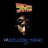Profiling Tupac with Eric The Tutor - 10th August 2014