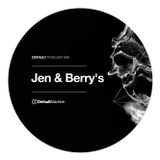 Jen & Berry's-DM Podcast 008