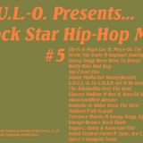 Block Star Hip-Hop Mix #5