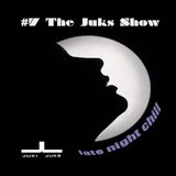 #7 The Juks Show - soulful, spiritual, sensual