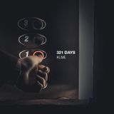 Ki.Mi. : 321 DAYS