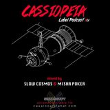 CASSIOPEIA Label Podcast 01/15 (mixed by Misha Poker & Slow Cosmos)