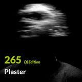 E.P. 265 "Dj Edition" - Plaster