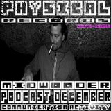 Podcast Physical Records December - Communication Activity By Midwooder - Deejay Set Techno & Efx .