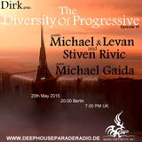 Dirk - Host Mix - The Diversity Of Progressive 21 (20th May 2015) on DeepHouseParadeRadio