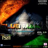 Saumya Mohanty - CLUB MANIA Ep.19
