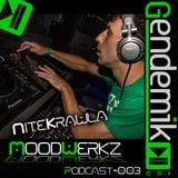 NiteKrawla live at Genesis - Moodwerkz 003 podcast