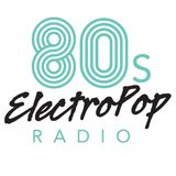 80s ElectroPop Radio Show #30