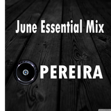 June Essential Mix 2013 - Dj Pereira