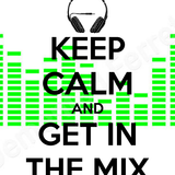 Keep Calm an Get in The Mix w/ MrBugz