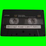 Revival time - Vol. two - A side