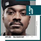 Hyp 203: Tall Black Guy