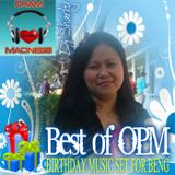 BDAY MUSIC SET FOR BENG (OPM HITS)