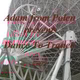 Adam from Polen pres. Dance To Trance 005