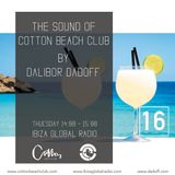 Dalibor Dadoff - The Sound of Cotton Beach Club at Ibiza Global Radio vol.16