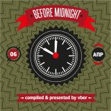 Avant Garde Radio - #06 Before Midnight with VBer