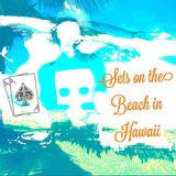Sets On The Beach In Hawaii (2015)