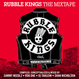 Rubble Kings - The Mix Tape