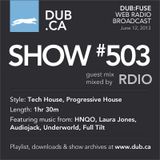 DUB:fuse Show #503 (June 12, 2013)