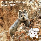Punkryden Mixtape : March 2015
