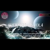 Lucid Dreams Vol.4
