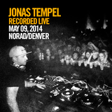 Jonas Tempel_Live Recording_May 09, 2014_Norad_Denver