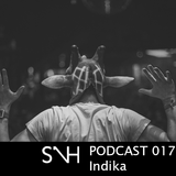 Indika - SUP N HOUSE PODCAST 017