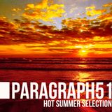 Paragraph51 # Hot Summer Selection