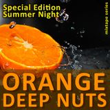 A. Stroganov - Orange Deep Nuts Special : Summer Night