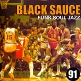 Black Sauce Vol 91.