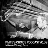 Invite's Choice Podcast 168 - Forward Strategy Group