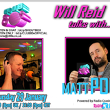 CLUB 80s : WILL REID CHATS WITH...MATT POP